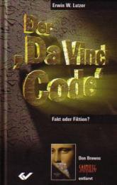 Der 'Da Vinci Code': Fakt oder Fiktion