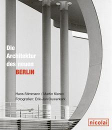 Die Architektur des neuen Berlin