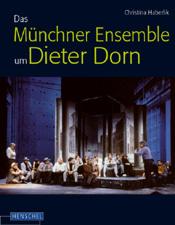 Das Münchner Ensemble um Dieter Dorn