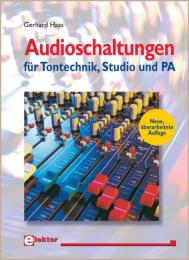 Audioschaltungen für Tontechnik, Studio und PA