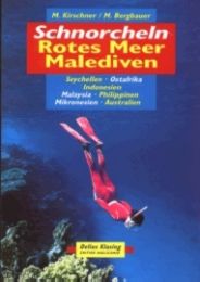 Schnorcheln - Rotes Meer/Malediven