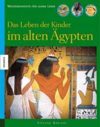 Das Leben der Kinder im alten Ägypten