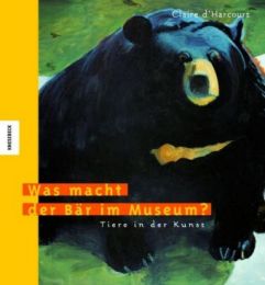 Was macht der Bär im Museum?