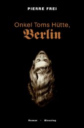 Onkel Toms Hütte, Berlin - Cover