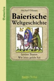 Baierische Weltgeschichte - Cover