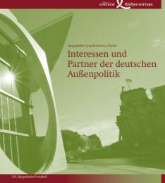 Interessen und Partner der deutschen Außenpolitik