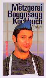 Das Metzgerei Boggnsagg Kochbuch