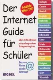 Der Internet-Guide für Schüler 2006/2007