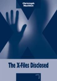 The X-Files Disclosed