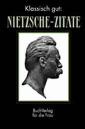 Klassisch gut: Nietzsche-Zitate - Cover