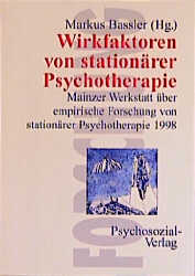 Wirkfaktoren von stationärer Psychotherapie
