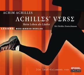 Achilles' Verse: Mein Leben als Läufer