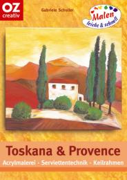 Toskana & Provence