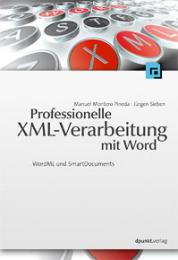 Professionelle XML-Verarbeitung mit Word