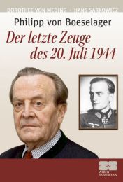Philipp von Boeselager - Der letzte Zeuge des 20. Juli 1944