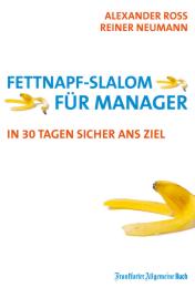 Fettnapf-Slalom für Manager