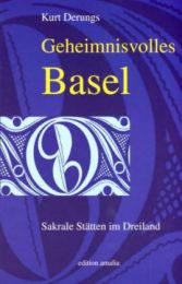Geheimnisvolles Basel