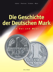 Die Geschichte der Deutschen Mark in Ost und West