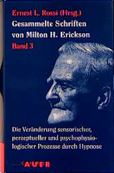 Gesammelte Schriften von Milton H Erickson 3