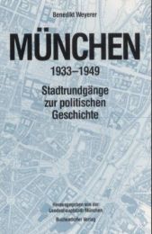 München 1933-1949
