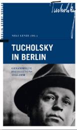 Tucholsky in Berlin