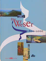 Die Weser 1800-2000