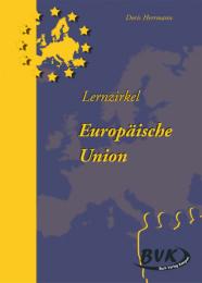 Lernzirkel 'Europäische Union'