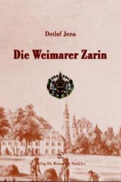 Die Weimarer Zarin