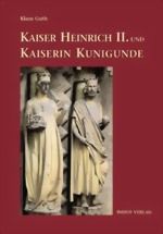 Kaiser Heinrich II.und Kaiserin Kunegunde - Cover