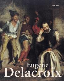Eugène Delacroix (1789-1863)