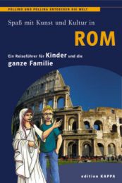Rom - Ein Reiseführer für Kinder