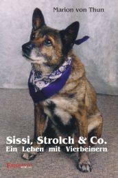 Sissi, Strolch & Co