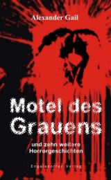 Motel des Grauens und zehn weitere Horrorgeschichten