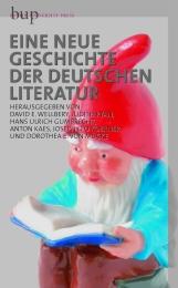 Eine Neue Geschichte der deutschen Literatur