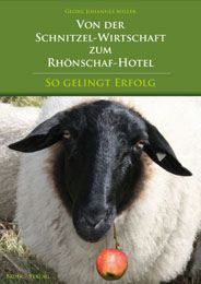 Von der Schnitzelwirtschaft zum Rhönschaf-Hotel - Cover