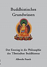 Buddhistisches Grundwissen