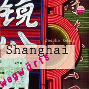 Shanghai - wegwärts