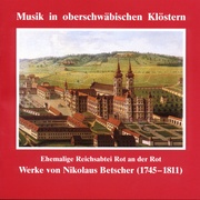 Musik in oberschwäbischen Klöstern - Reichsabtei Rot an der Rot