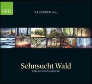 GEO Kalender: Sehnsucht Wald 2023