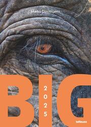 teNeues - Big 2025 Wandkalender, 50x70cm, Kalender mit den Giganten der Tierwelt, faszinierende und respekteinflößende Tiere, die zum Staunen verleiten, Bewunderung und Faszination, mit Spiralbindung