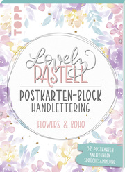 Lovely Pastell Handlettering Postkartenblock Flowers & Boho