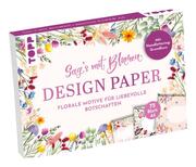 Design Paper A5 Sag's mit Blumen. Mit Handlettering-Grundkurs - Cover