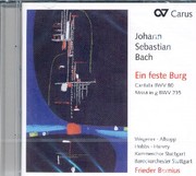 Ein feste Burg - Cantata BWV 80/Missa in g BWV 235