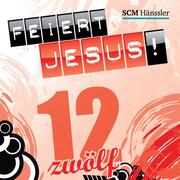 Feiert Jesus! 12 - Cover
