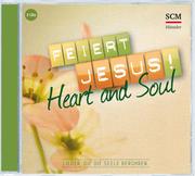 Feiert Jesus! Heart & Soul - Cover