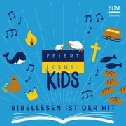 Feiert Jesus! Kids - Bibellesen ist der Hit - Cover