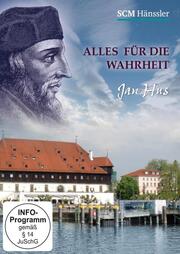 Jan Hus - Alles für die Wahrheit