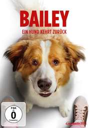 Bailey - Ein Hund kehrt zurück - Cover