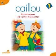 Caillou - Folgen 1-12: Sternschnuppen - Cover