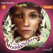 Woodwalkers - Feindliche Spuren - Das Hörspiel - Cover